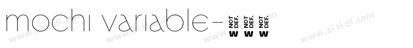 mochi variable字体转换